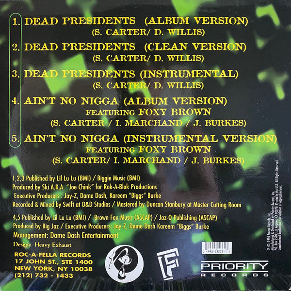 Dead President$ / Ain't No Nigga