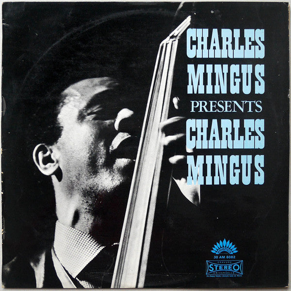 Master Release: Presents Charles Mingus by Charles Mingus