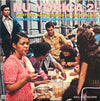 Various - Nu Yorica 2! (Further Adventures In Latin Music - Chango In The New World 1976-1985) (2xVinyl, LP, Compilation) Very Good (VG) / Very Good Plus (VG+)