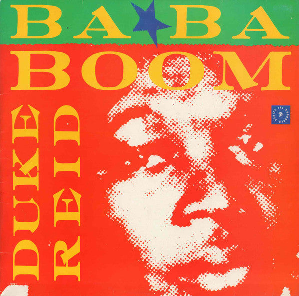Master Release: Ba Ba Boom • Duke Reid • Classic Rock Steady & Reggae 1967 - 1972 by Various