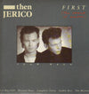 Then Jerico - First (The Sound Of Music) (Vinyl, LP, Album, Stereo) Very Good Plus (VG+) / Very Good Plus (VG+)