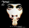 2Pac - R U Still Down? [Remember Me] (3xVinyl, LP, Album) Good Plus (G+) / Good Plus (G+)