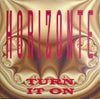 Horizonte - Turn It On (Vinyl, 12