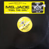Ms. Jade - Feel The Girl (Vinyl, 12