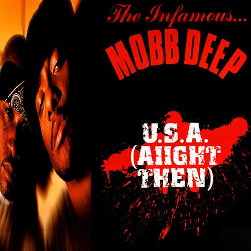 Master Release: U.S.A. (Aiight Then) by Mobb Deep