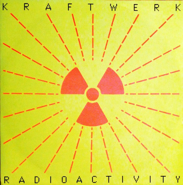 Master Release: Radioaktivität by Kraftwerk