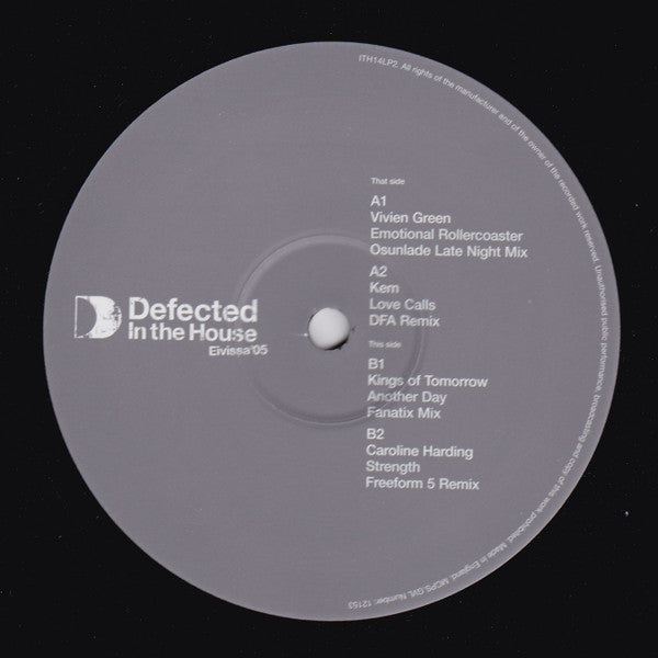 Defected In The House - Eivissa '05 (Part Two)