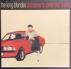 The Long Blondes - Someone To Drive You Home (Vinyl, LP, Album) Very Good (VG) / Very Good Plus (VG+)