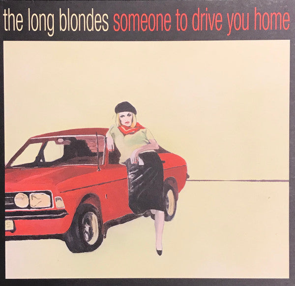 Someone To Drive You Home