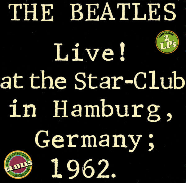 Release: Live! At The Star-Club In Hamburg, Germany; 1962-Vinyl-Germany-1977-BLS 5560-355138