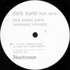 Dark Suite - Dark Sweet Piano (Weekend Remixes) (Vinyl, 12