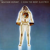 Weather Report - I Sing The Body Electric (Vinyl, LP, Album, Stereo) Very Good Plus (VG+) / Very Good (VG)