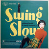 Swing Slow - Swing Slow (Vinyl, LP, 10