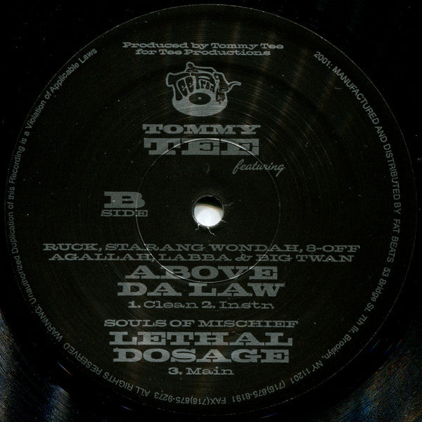 What's Your Name? / Above Da Law / Lethal Dosage