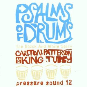 Master Release: Psalms Of Drums: The Black And White Story by Various