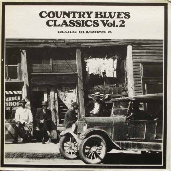 Master Release: Country Blues Classics Volume 2 by Various