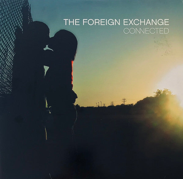 Master Release: Connected by The Foreign Exchange