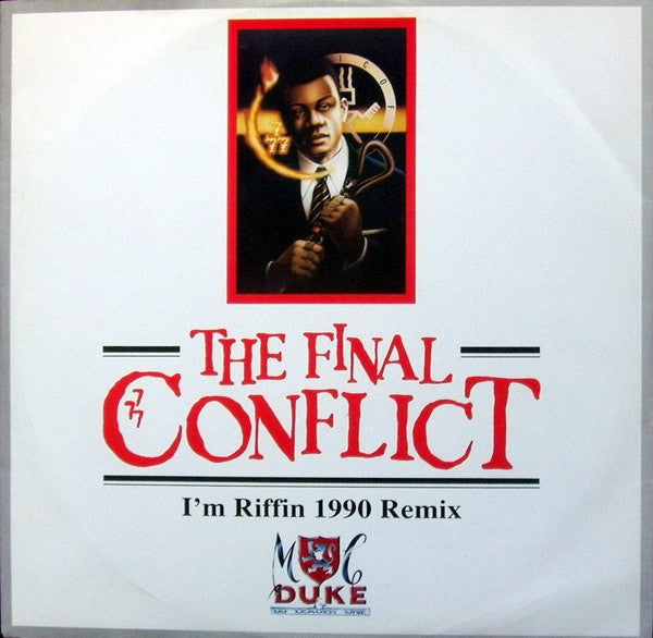 Master Release: The Final Conflict / I'm Riffin' 1990 Remix by MC Duke