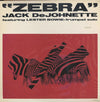 Jack DeJohnette - Zebra (Vinyl, LP, Album) Very Good Plus (VG+) / Good Plus (G+)