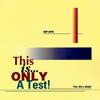 Various - This Is Only A Test! (2x12