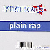 Master Release: Plain Rap by The Pharcyde