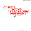 Claude Young - Electronic Dissident (Vinyl, 12