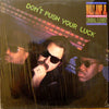 Wally Jump Jr & The Criminal Element - Don't Push Your Luck (LP, Album) - Near Mint (NM or M-) / Near Mint (NM or M-)