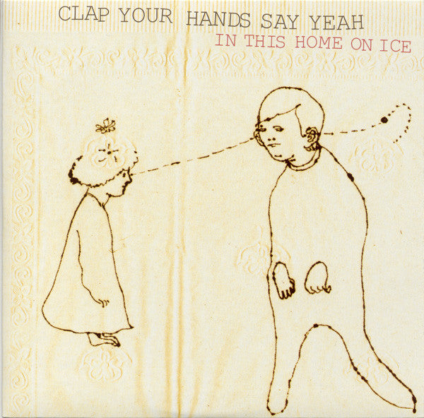Master Release: In This Home On Ice by Clap Your Hands Say Yeah