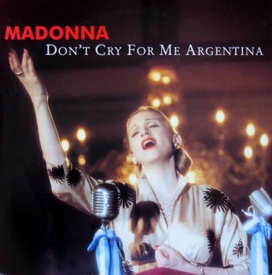 Don't Cry For Me Argentina