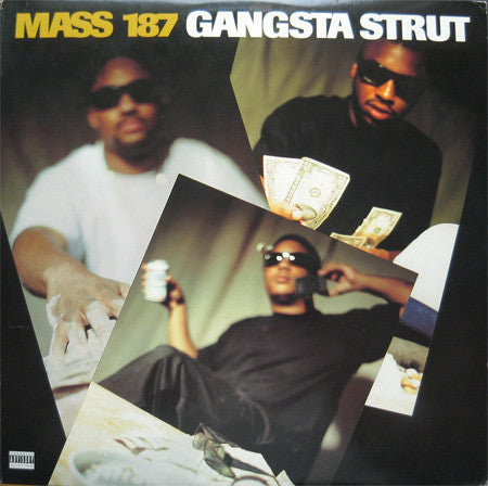 Master Release: Gangsta Strut by Mass 187