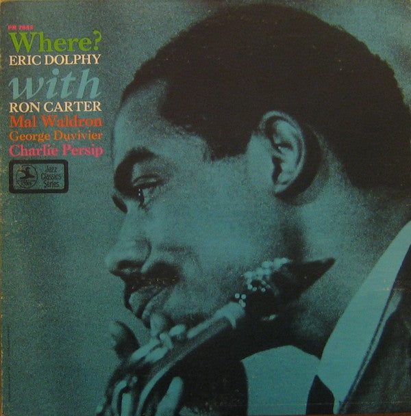 Master Release: Where? by Eric Dolphy