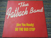 The Fatback Band - Spanish Hustle / (Are You Ready) Do The Bus Stop (Vinyl, 12