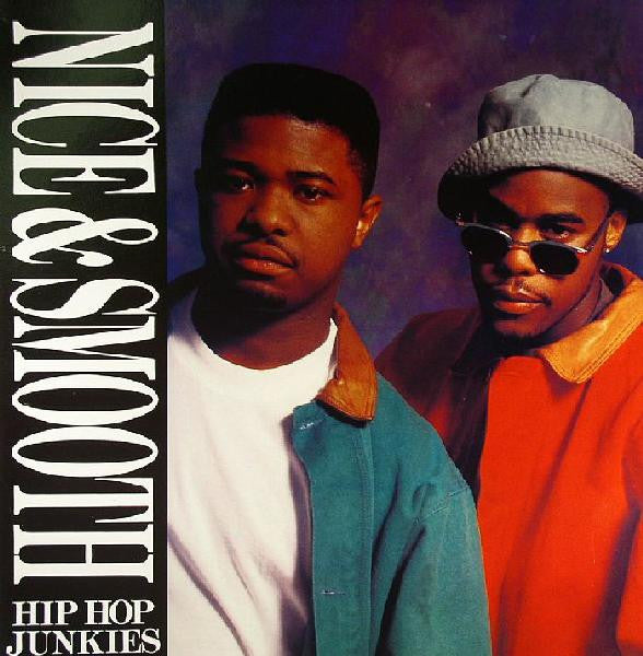 Master Release: Hip Hop Junkies by Nice & Smooth