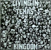 Living In Texas - Kingdom (Vinyl, 12