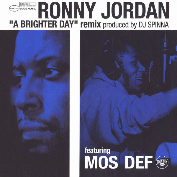 Master Release: A Brighter Day (Remix) by Ronny Jordan