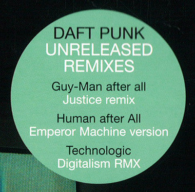 Human After All (Unreleased Remixes)