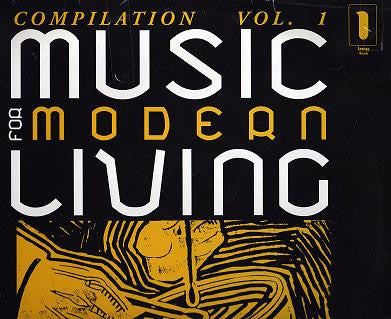 Master Release: Music For Modern Living Vol. 1 by Various