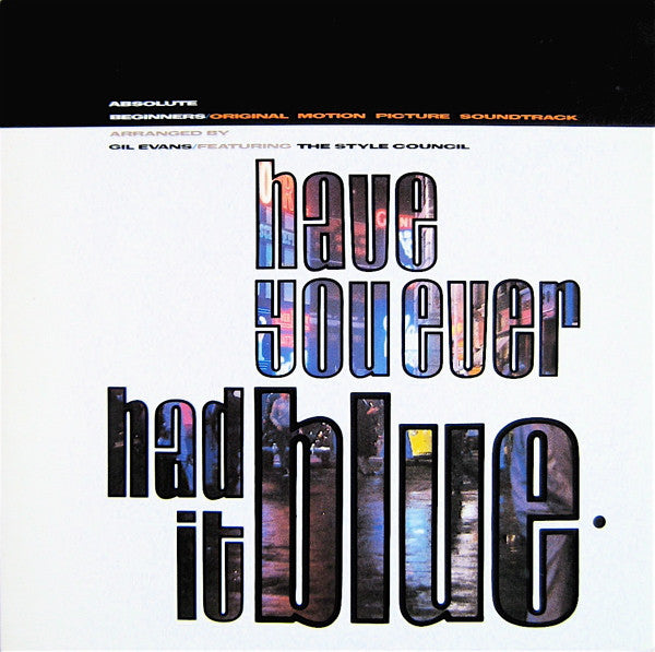 Master Release: Have You Ever Had It Blue by The Style Council