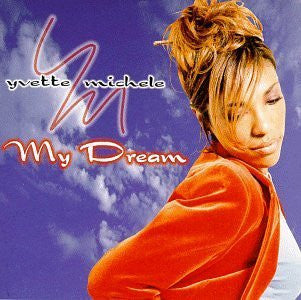 Master Release: My Dream by Yvette Michele