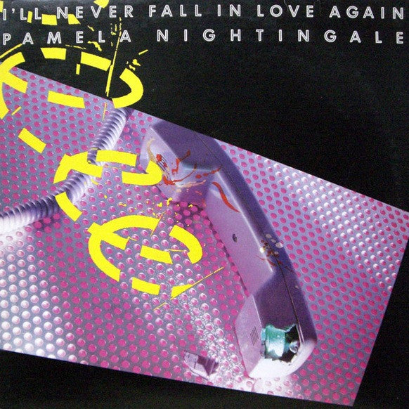 I'll Never Fall In Love Again