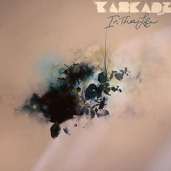 Master Release: In This Life by Kaskade