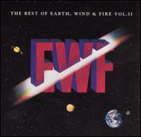 The Best Of Earth Wind & Fire Vol. II