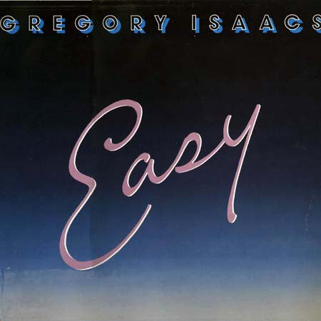 Master Release: Easy by Gregory Isaacs