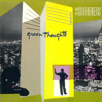 Master Release: Green Thoughts by The Smithereens