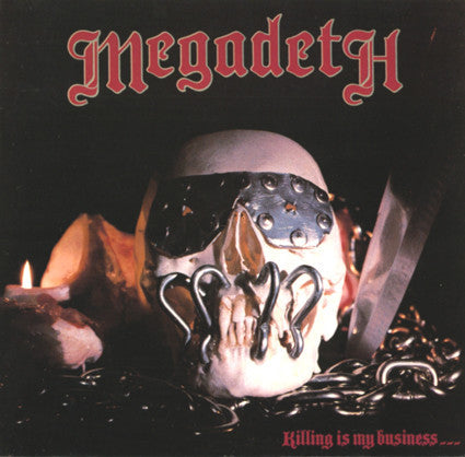 Master Release: Killing Is My Business... And Business Is Good! by Megadeth