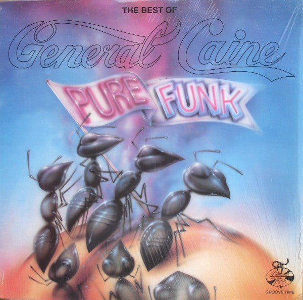Master Release: The Best Of General Caine (Pure Funk) by General Caine