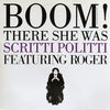 Scritti Politti - Boom! There She Was (Vinyl, 12