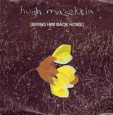 Master Release: Bring Him Back Home by Hugh Masekela