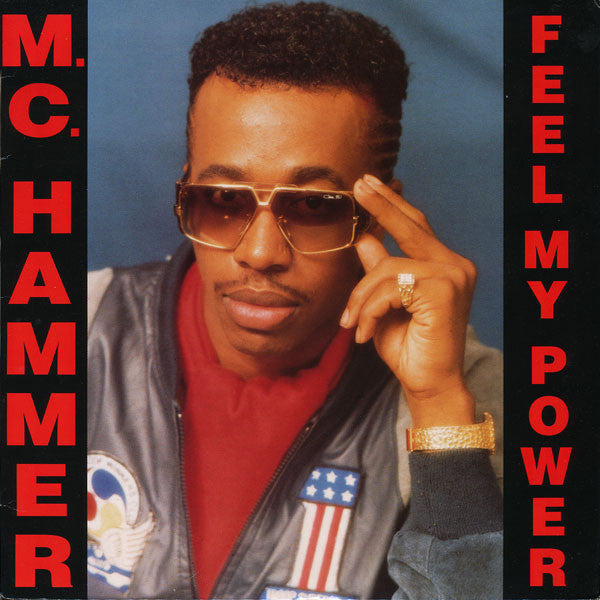 Master Release: Feel My Power by MC Hammer
