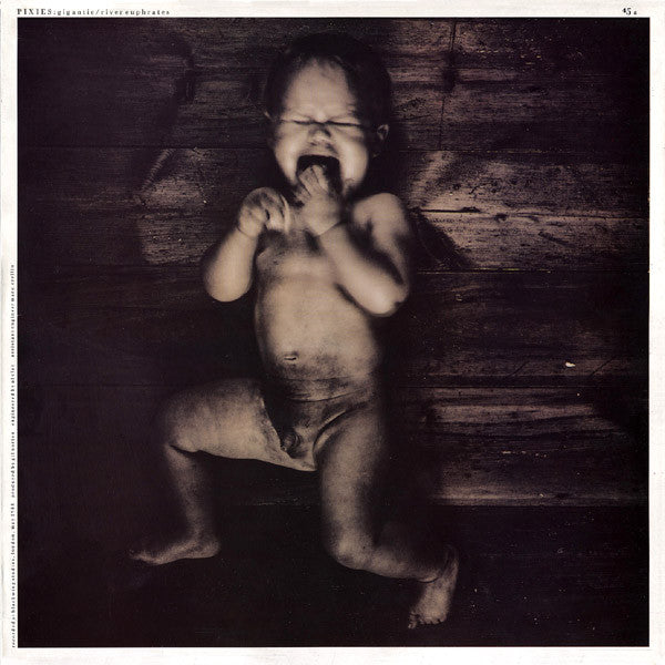 Master Release: Gigantic / River Euphrates by Pixies